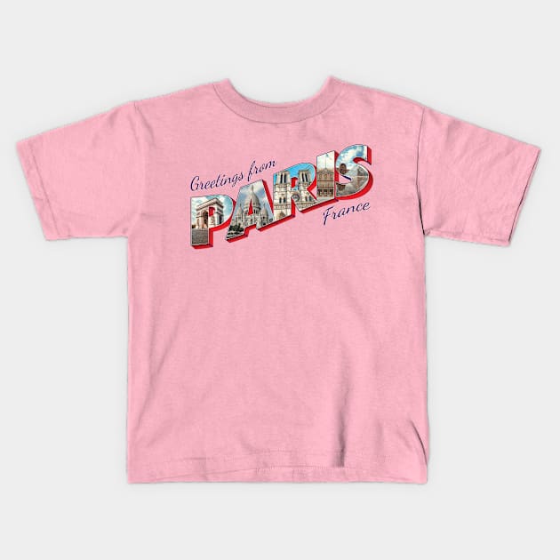 Greetings from Paris in France Vintage style retro souvenir Kids T-Shirt by DesignerPropo